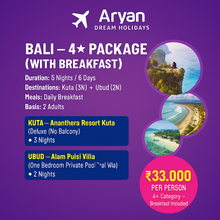 Bali 5 Nights  - 4 star resorts @ Rs 33,000/-pp