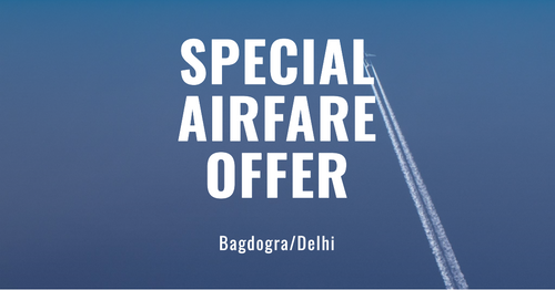 BAGDOGRA/DELHI Special Airfare till Diwali 2023